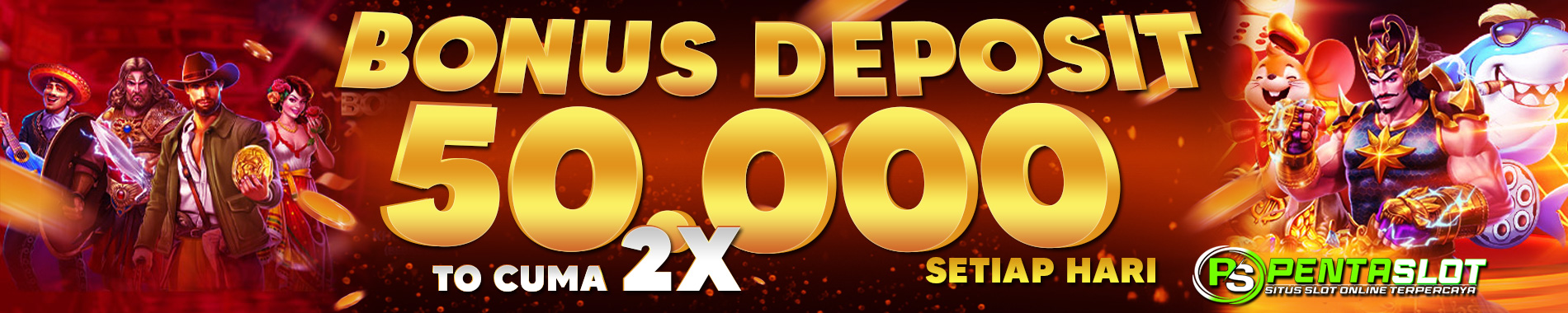 Bonus Deposit Setiap Hari Pentaslot